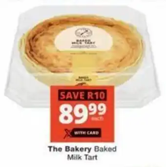 Checkers Hyper The Bakery Baked Milk Tart offer