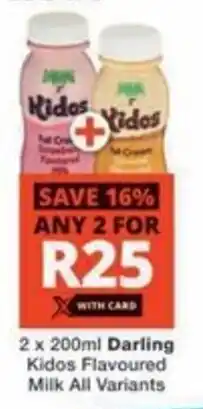 Checkers Hyper Darling Kidos Flavoured Milk All Variants offer