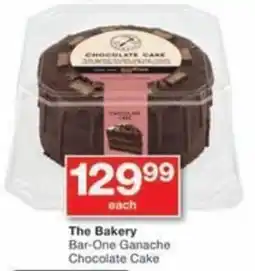 Checkers Hyper The Bakery Bar-One Ganache Chocolate Cake offer