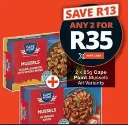 Checkers Hyper Cape Point Mussels All Variants offer