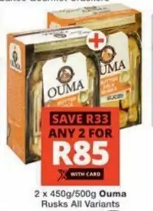 Checkers Hyper Ouma Rusks All Variants offer