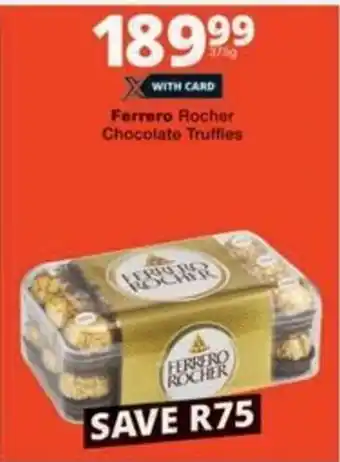 Checkers Hyper Ferrero Rocher Chocolate Truffles offer