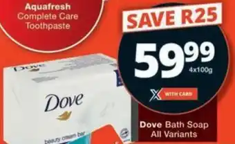 Checkers Hyper Dove Bath Soap All Variants offer