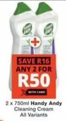 Checkers Hyper Handy Andy Cleaning Cream All Variants offer