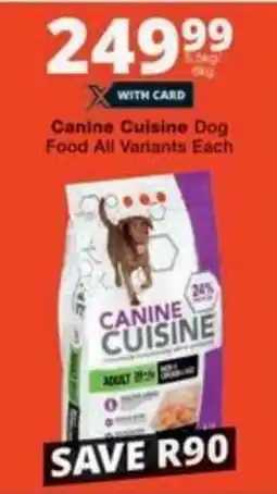 Canine Cuisine Dog Food All Variants Each
