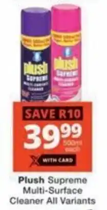 Checkers Hyper Plush Supreme Multi-Surface Cleaner All Variants offer