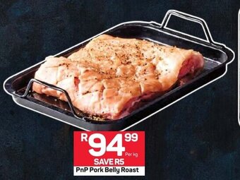 Pick n Pay PnP Pork Belly Roast offer