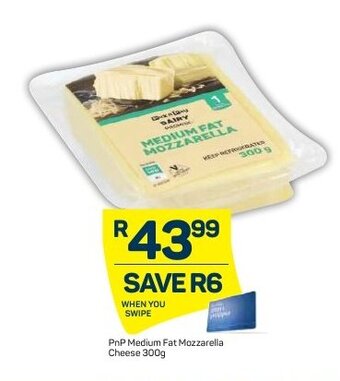 Pick n Pay PnP Medium Fat Mozzarella Cheese 300g offer