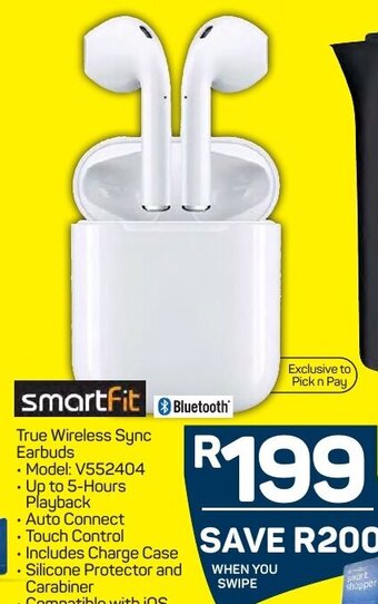 Pick n Pay Smartfit True Wireless Sync Earbuds offer