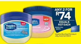 Pick n Pay Vaseline Blue Seal Petroleum Jelly Assorted 450ml offer