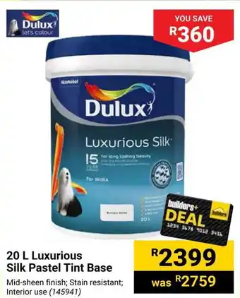 Builders Warehouse Dulux Luxurious Silk Pastel Tint Base offer