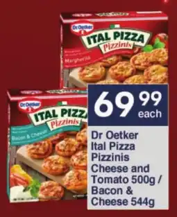 President Hyper Dr Oetker Ital Pizza Pizzinis Cheese and Tomato/ Bacon & Cheese offer