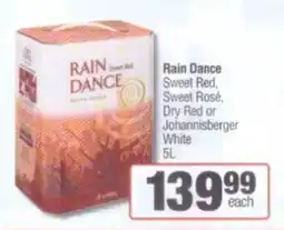 Spar Savemor Rain Dance Sweet Red, Sweet Rosé, Dry Red or Johannisberger White offer