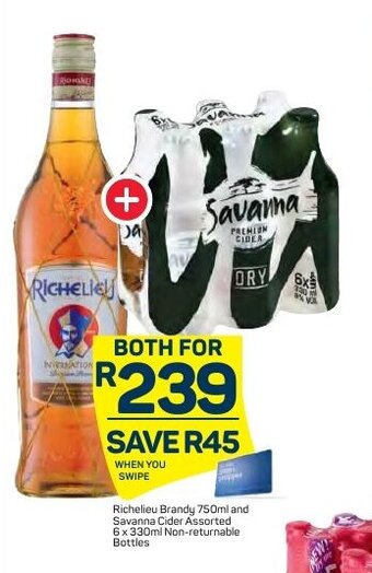 Richelieu Brandy 750ml and Savana Cider Assorted 6x330ml