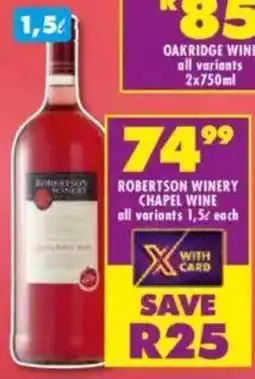 Shoprite Liquor Robertson winery chapel wine all variants offer