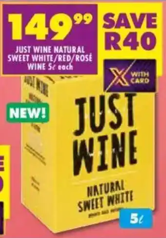 Shoprite Liquor Just wine natural sweet white/red/rosé wine offer