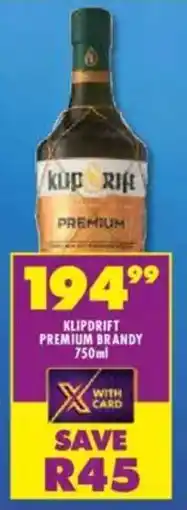 Shoprite Liquor Klipdrift premium brandy offer