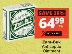 Checkers Zam-Buk Antiseptic Ointment offer