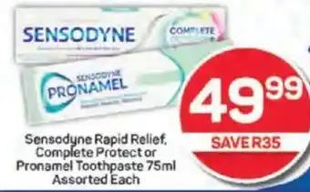 Pick n Pay Sensodyne Rapid Relief, Complete Protect or Pronamel Toothpaste Assorted Each offer