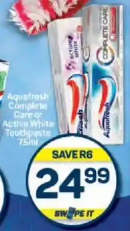 Pick n Pay Aquatrash Complete Care or Active White Toothpaste offer