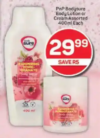 Pick n Pay PnP Bodysure Body Lotion or Cream Assorted offer