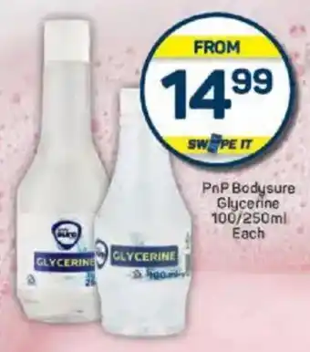 Pick n Pay PnP Bodysure Glycerine offer