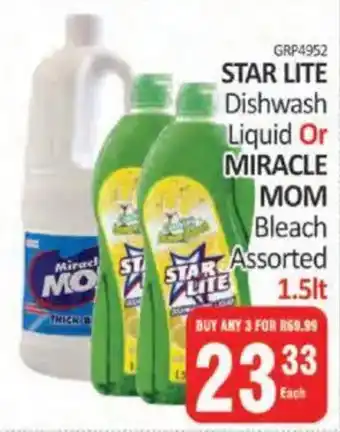 KitKat Cash and Carry STAR LITE Dishwash Liquid Or MIRACLE MOM Bleach Assorted offer