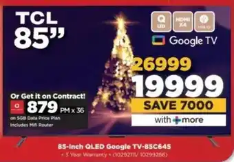 HiFi Corp TCL 85-Inch QLED Google TV-85C645 offer