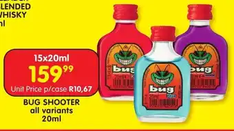 Shoprite Liquor Bug shooter all variants offer