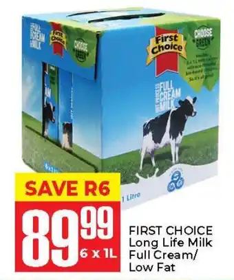 Elite Cash & Carry FIRST CHOICE Long Life Milk Full Cream/ Low Fat offer