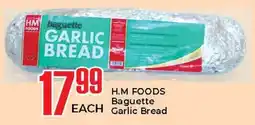 Elite Cash & Carry H.M FOODS Baguette Garlic Bread offer