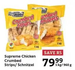 Oxford Freshmarket Supreme Chicken Crumbed Strips/ Schnitzel offer