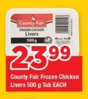 OK Grocer County Fair Frozen Chicken Livers Tub offer