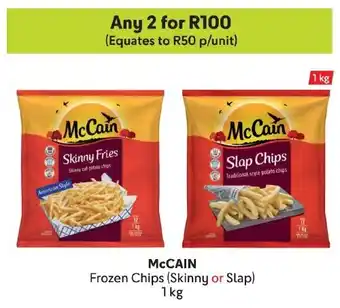 Makro McCAIN Frozen Chips (Skinny or Slap) offer