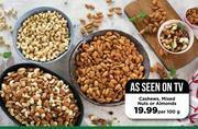 Food Lover's Market Cashews, Mixed Nuts Or Almonds-Per 100g offer