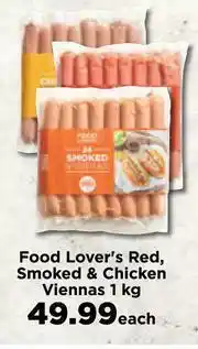Food Lover's Market Food Lover's Red, Smoked & Chicken Viennas-1Kg Each offer