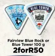 Food Lover's Market Fairview Blue Rock Or Blue Tower-For 2 x 100g offer