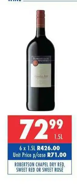 Ultra Liquors Robertson Chapel Dry Red, Sweet Red or Sweet Rose 1.5L offer