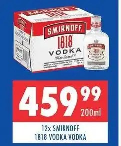 Ultra Liquors 12x Smirnoff 1818 Vodka 200ml offer
