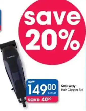 Clicks Safeway Hair Clipper Set offer