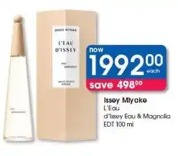 Clicks Issey Miyake L'Eau d'Issey Eau & Magnolia offer
