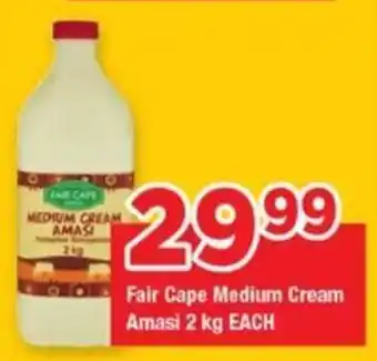 OK Grocer Fair Cape Medium Cream Amasi offer