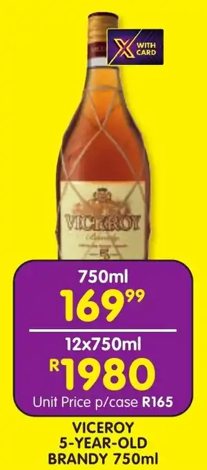 Shoprite Liquor Viceroy 5-year-old brandy offer