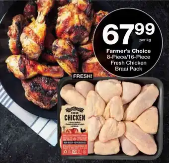 Checkers Farmer's Choice Fresh Chicken Braai Pack offer