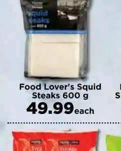 Food Lover's Market Food lover's squid offer