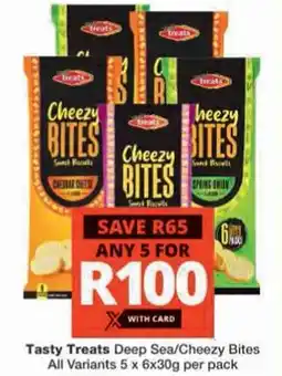 Checkers Hyper Tasty Treats Deep Sea/Cheezy Bites All Variants offer