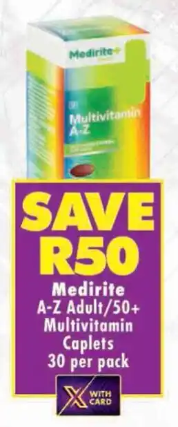 Shoprite Medirite A-Z Adult/50+ Multivitamin Caplets offer