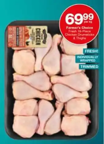 Checkers Hyper Farmer's Choice Fresh Chicken Drumsticks & Thighs offer