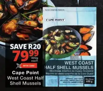 Checkers Cape Point West Coast Half Shell Mussels offer