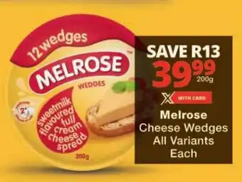 Checkers Melrose Cheese Wedges All Variants offer